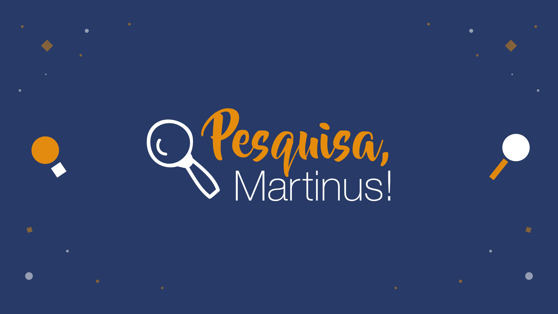 Projeto Pesquisa Martinus!